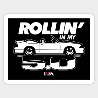 Rollin' in My 5.0 Foxbody Ford Mustang Sticker